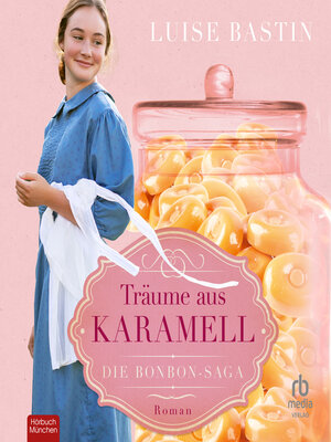 cover image of Träume aus Karamell